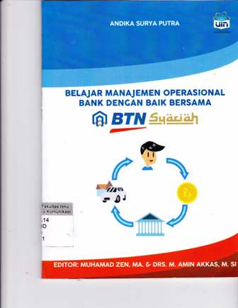 Belajar Manajemen Operasional Bank Dengan Baik Bersama BTN Syariah