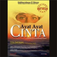Ayat-Ayat Cinta:sebuah novel pembangun jiwa