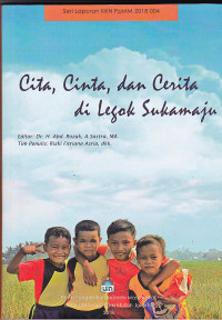 Cita, Cinta dan Cerita di Legok Sukamaju