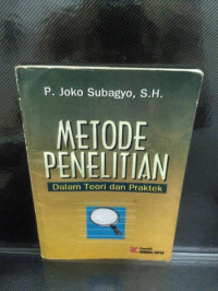 Metode Penelitiian :dalam teori dan praktek