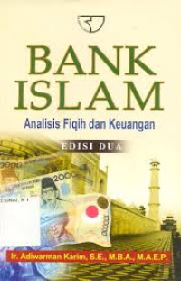 Bank Islam: analisis fiqih dan keuangan