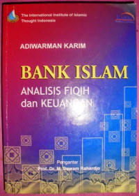 Bank Islam: Analisis Fiqih Dan Keuangan