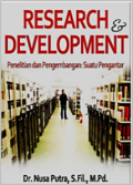 Research & Development Penelitian dan Pengembangan: suatu pengantar