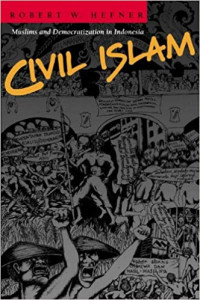Civil Islam:islam dan demokratisasi di indonesia