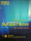 Pendidikan Kewargaan (Civic Education): demokrasi, hak asasi manusia & masyarakat madani