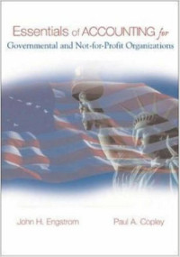 Essentials of Accounting fo Governmental and Not-for-Profit Oragnizations
