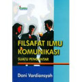 Filsafat Ilmu Komunikasi: Suatu Pengantar