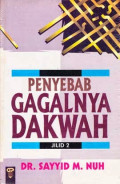 Penyebab Gagalnya Dakwah jilid 2