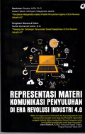 Representasi Materi Komunikasi Penyuluhan di Era Revolusi Industri 4.0