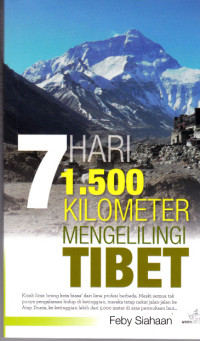 Tujuh (7) Hari 1.500 Kilometer Mengelilingi Tibet