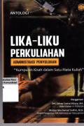 Lika-Liku Perkuliahan; Kumpulan Kisah dalam Satu Mata Kuliah