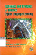 Techniques and Strategi to Enhance English languange Learnig