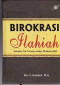 Birokrasi Ilahiliah Kekuatan Tak Terbastas Dengan Mengenal Allah