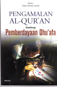 Pengalaman Al-Qur'an Tentang Pemberdayaan Dhu'afa