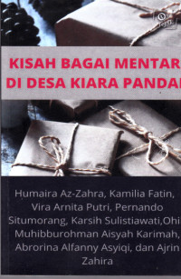 Kisah Bagai Mentari Di Desa Kiara Pandak