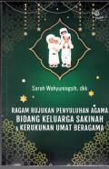 Ragam Rujukan Penyuluhan Agama Bidang Keluarga Saknah & Kerukunan Umat Beragama