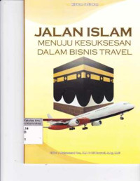 Jalan Islam Menuju Kesuksesan Dalam Bisnis Travel