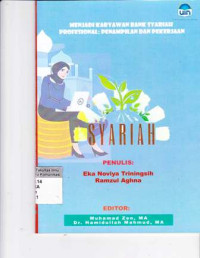 Menjadi Karyawan Bank Syariah Profesional: Penampilan dan Pekerjaan