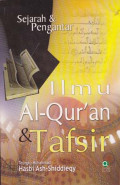 Sejarah & Pengantar Ilmu Al-Qur'an & Tafsir