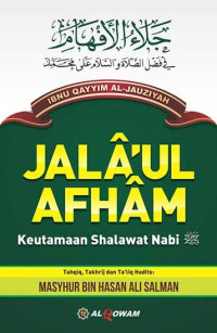 Jala'ul Afham:keutamaan shalawat nabi