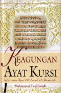 Keagungan Ayat Kursi:tafsir ayat 255 surah al-baqarah