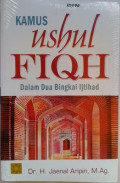 Kamus Ushul Fiqih Dalam Dua Bingkai Ijtihad