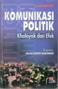 Komunikasi Politik:khalayak dan efek