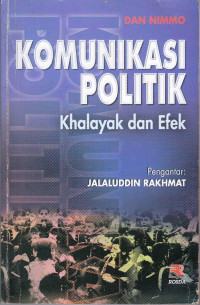 Komunikasi Politik:khalayak dan efek