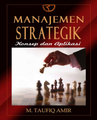 Manajemen Strategik : konsep dan aplikasi
