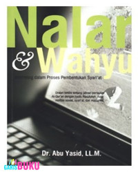 Nalar & Wahyu: interrelasi dalam proses pembentukan syari'at