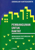 Pembangunan Untuk Rakyat:memadukan pertumbuhan dan pemerataan