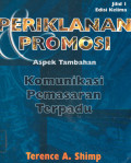 Periklanan Promosi Aspek Tambahan Komunikasi Pemasaran Terpadu Jilid 1