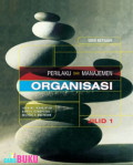 Perilaku Dan Manajemen Organisasi Jilid 1