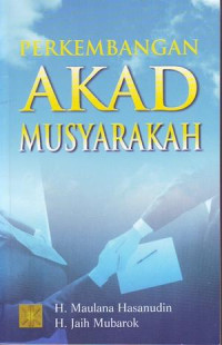 Perkembangan Akad Musyarakah