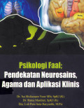 Psikologi Faal:pendekatan neurosains, agama dan aplikasi klinis