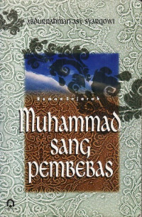 Roman Sejarah Muhammad Sang Pembebas