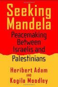 Seeking Mandela: peacemaking between Israelis and Palestinians