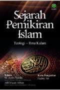 SEJARAH Pemikiran Dalam Islam: teologi/ilmu kalam