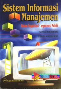 Sistem Informasi Manajemen Dalam Organisasi-Organisasi Publik
