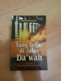 Yang Tegar di Jalan Dakwah