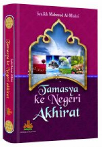 Tamasya Ke Negeri Akhirat