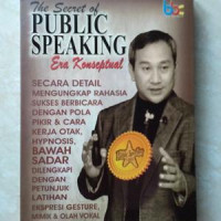 The Secret Of Public Speaking Era Konseptual