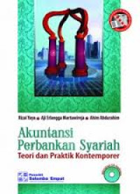 Akutansi Perbankan Syariah: teori dan praktik kontemporer