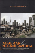 Al-Qur'an dan Kesejahteraan Sosial: sebuah rintisan membangun paradigma sosial islam yang berkeadilan dan berkesejahteraan