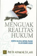 Menguak Realitas Hukum:rampai kolam & artikel pilihan dalam bidang hukum