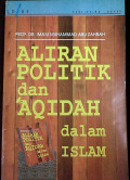 Aliran Politik dan Aqidah Dalam Islam