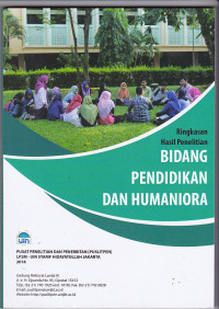 Ringkasan hasil Penelitian Bidang Pendidikan dan Humaniora