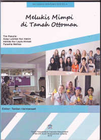 Melukis Mimpi di Tanah Ottoman