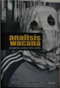 Analisis Wacana: pengantar analisis teks media