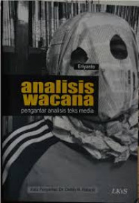 Analisis Wacana: pengantar analisis teks media